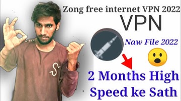 Zong free internet Naw One Tunnel VPN2022