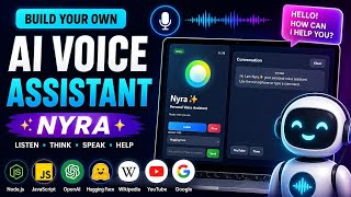 NYRA AI - Build Your Own AI Voice Assistant Website | Full Stack AI Project