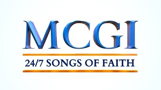 Download lagu MCGI Songs of Faith 24/7