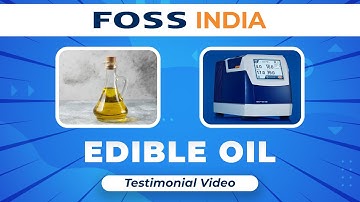 Edible oil testmonial Video Foss India | Food and Agriculture industry@kisankonnectindia3320