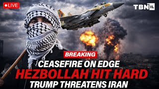 BREAKING: Ceasefire SHAKES; Trump Warns Iran; IDF Destroys 100 Hezbollah Targets | TBN Israel
