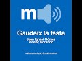 Gaudeix la Festa. Pabordes en crisi, Sant Fèlix a l’horitzó i Pasqua a tocar