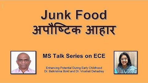 Session 1.2 Enhancing Potential - Part3. Junk Food [MS Talk Series on ECE]