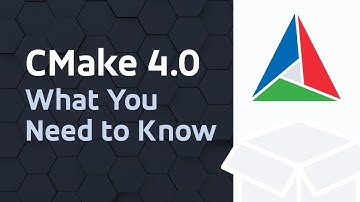 CMake 4 0: What You Need to Know