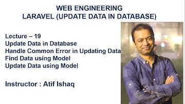 Lecture 19 Laravel Tutorial | Laravel Update Data in Database | Update Data in Database with Model