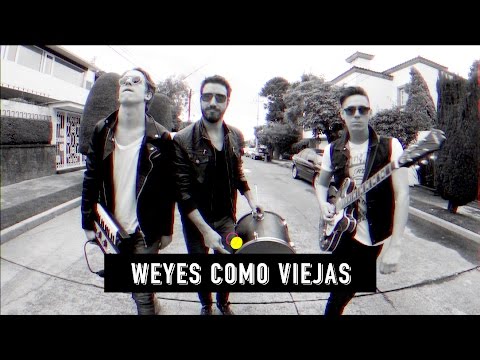 Weyes Como Viejas - Cambio De Nombre