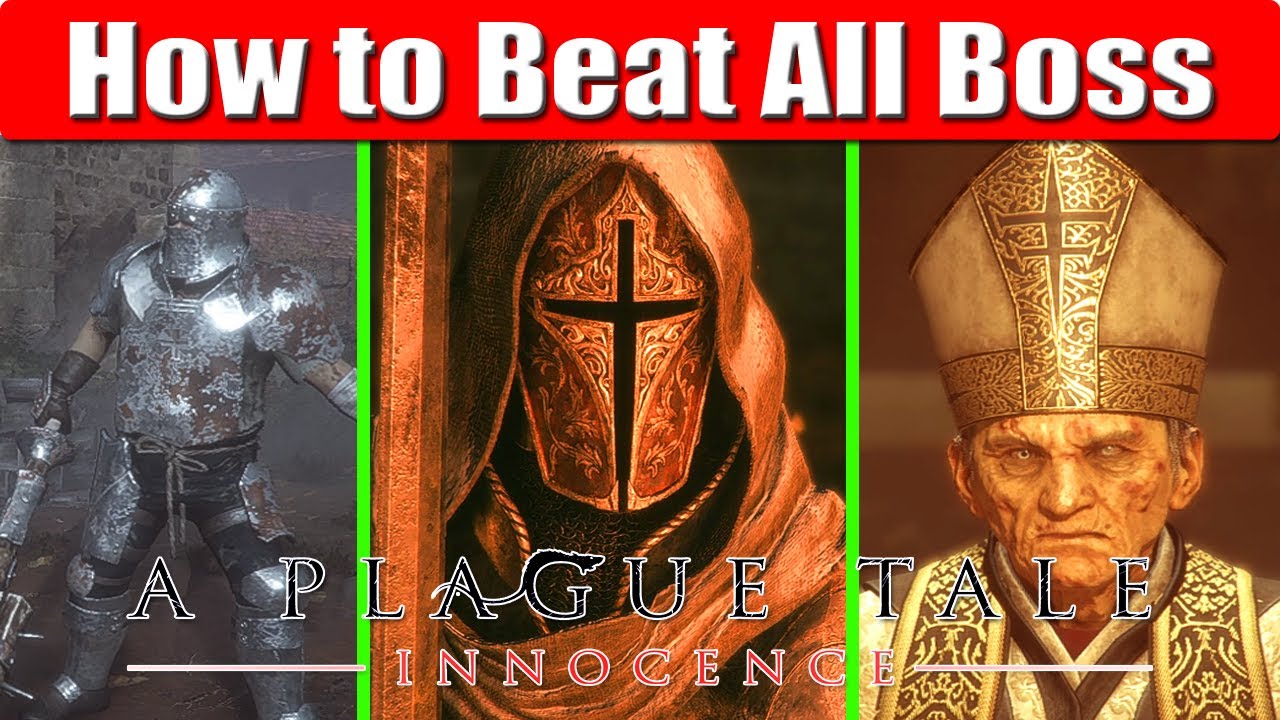 A Plague Tale Innocence How to Beat All Bosses All Boss Fights YouTube