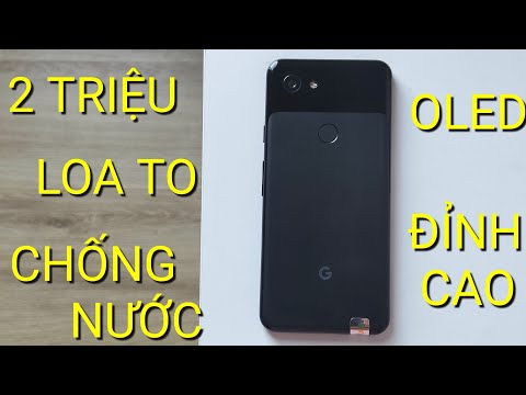 Đánh giá có tâm Pixel 3a mua shopee 2 triệu: SNAP 670, MÀN OLED, LOA TO, CAMERA ĐỈNH CAO!!!