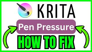 How To FIX PEN PRESSURE In Krita (QUICK &amp; EASY) 2026
