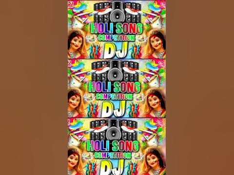 holi audio dj song