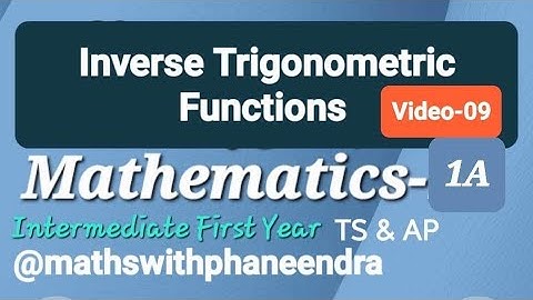 #Inverse trigonometric functions Maths1A first year intermediate TS and AP  CBSE 11 th class ncert