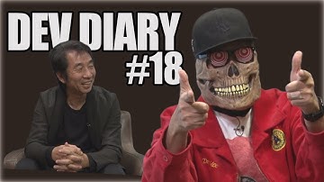 DEV DIARY #18