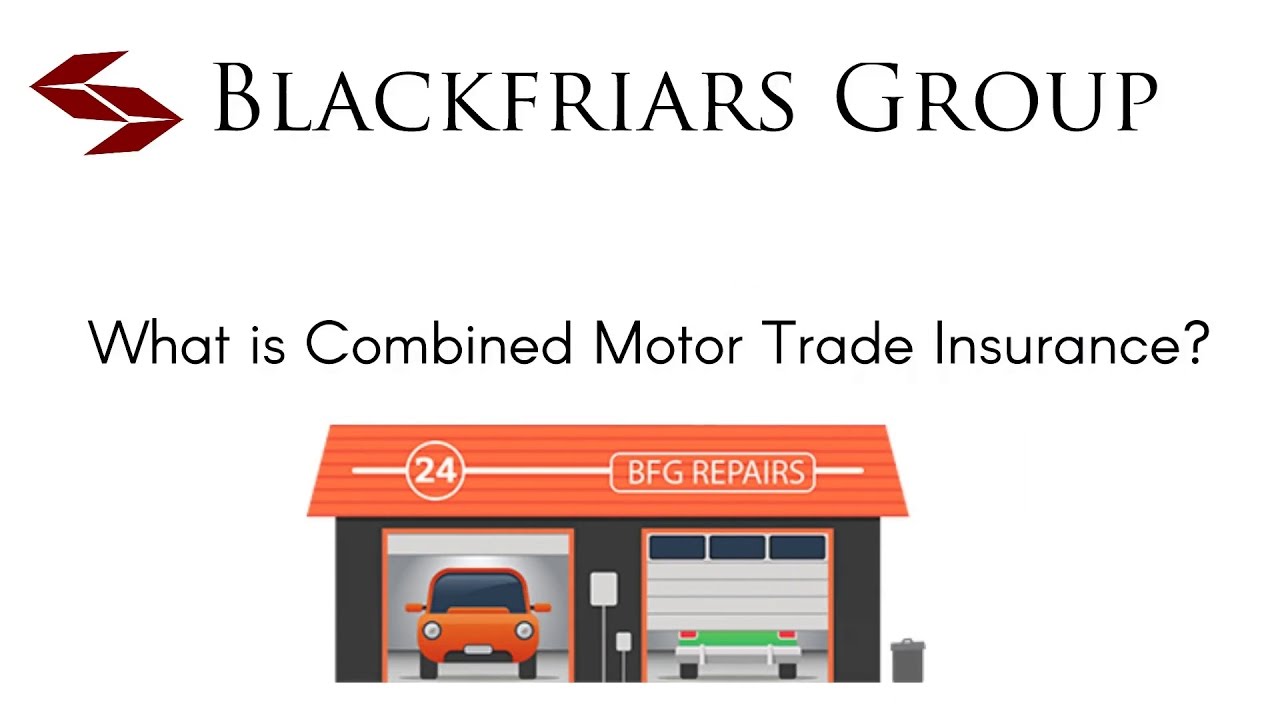 What is Combined Motor Trade Insurance? YouTube