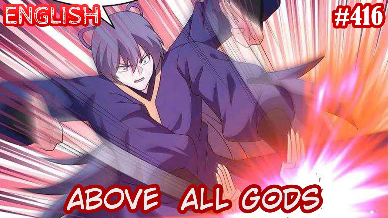 Above All Gods (AAG Gu Qingfeng) | English | #416 | Mystery Symphony