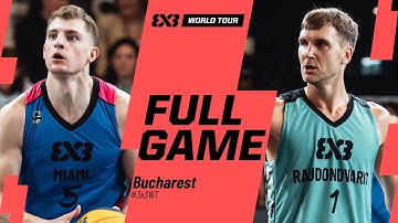 Miami 🇺🇸 vs Raudondvaris Hoptrans 🇱🇹 | Full Quarter-Finals Game | FIBA 3x3 World Tour Bucharest 2025