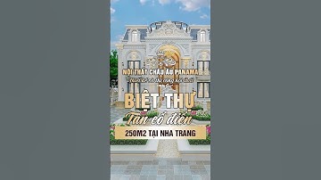 Nội thất biệt thự tân cổ điển 250m2 tại Nha Trang được Panama thiết kế và thi công trọn gói