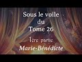Mariebndicte  ldc tome 26  1re partie  en route pour les croisades 