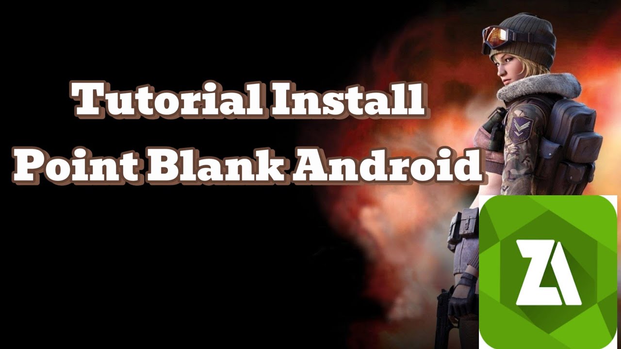 Tutorial memasang game Point Blank Android