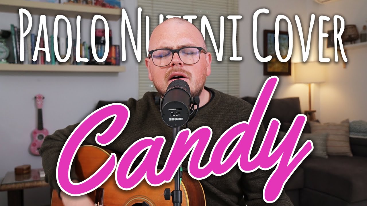 Candy (Paolo Nutini) Acoustic Cover by Lee Townsend YouTube