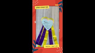 World Peace Day Craft - Peace is love card