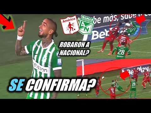 🟢POLÉMICA! ATLETICO NACIONAL FUE ROBADO EN EL CLASICO? EXPLOTAN LAS REDES