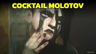 [แปลไทย] Cocktail Molotov - ZAND (from Arcane Season 2)
