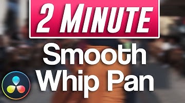 Smooth Whip Pan Transition Tutorial | Davinci Resolve 16