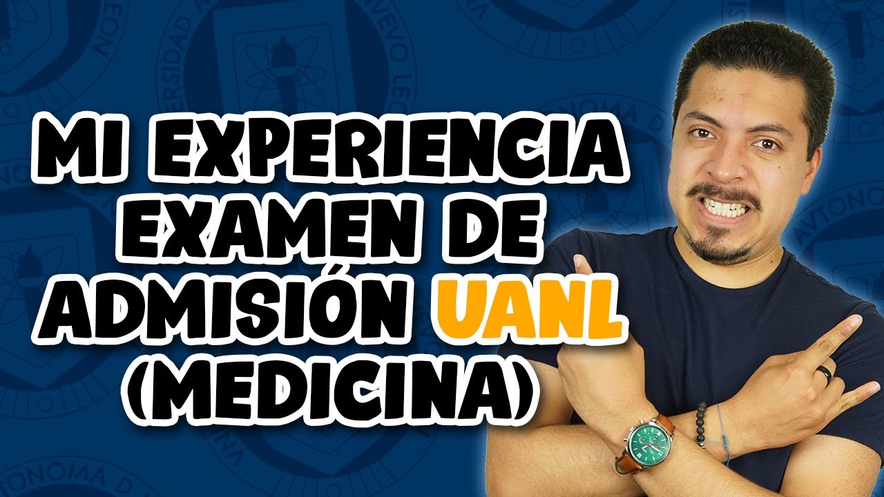 Mi experiencia durante el examen de admisión a la UANL (Medicina) - YouTube