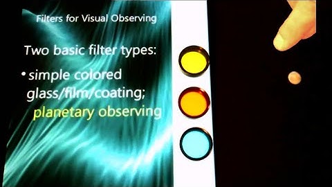 Astronomy Fundamentals, Sept. 15, 2020: Filters for Visual Observing