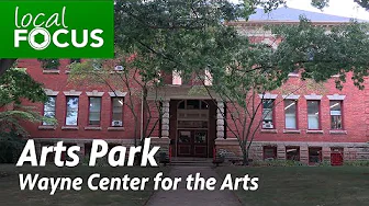 Arts Park at Wayne Center for the Arts