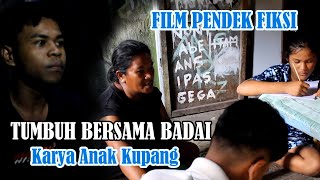 FILM PENDEK FIKSI : TUMBUH BERSAMA BADAI