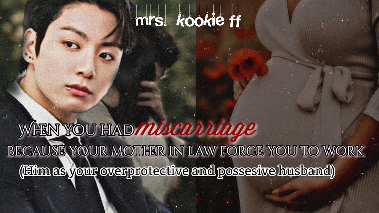 WHEN YOU HAD MISCARRIAGE BECAUSE........ Jeon jungkook ff oneshot
