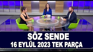 Söz Sende 16 Eylül 2023