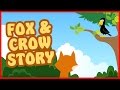 The Fox and The Crow Story in English | Crow and Fox Story
