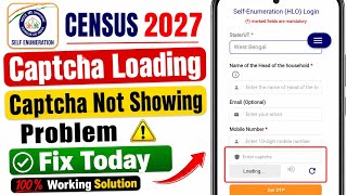 Census Captcha Loading Problem || Census Captcha Not Showing Problem || Self Enumeration Loading