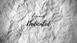 Lehman - Dedicated (prod. DJ Pain 1) Resimi