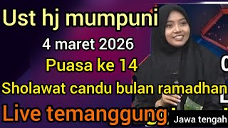 NGAJI BARENG UST HJ MUMPUNI 4 MARET 2026(SPESIAL RAMADHAN) DI TEMANGGUNG JAWA TENGAH