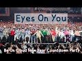 All artists  eyes on you be on cloud new year countdown party