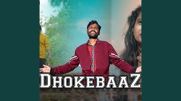 Dhokebaaz