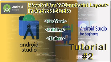 How to Use Constraint Layout? |  Simple Login Page In Android Studio.