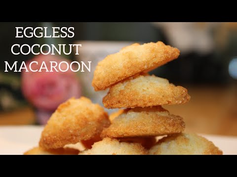 Eggless Coconut Macaroon Recipe | Crispy & Chewy Coconut Cookies | Tea Time Snack| Coconut Biscuit |