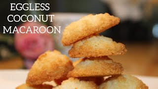 Eggless Coconut Macaroon Recipe | Crispy & Chewy Coconut Cookies | Tea Time Snack| Coconut Biscuit |