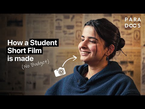 How a Short film is made ( Zero Budget ) | PARADOCS |