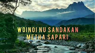 Woinoi Nu Sandakan With Lyrics|| Metha Sapari