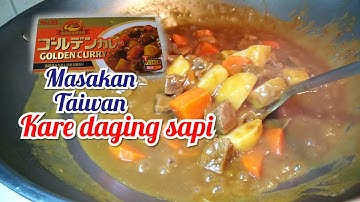 RESEP MEMASAK KARE DAGING SAPI  , MASAKAN CINA / CHINESE FOOD