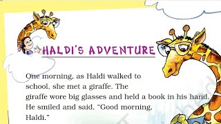 Haldi's Adventure, | Explanation, English For Class 2 (NCERT) |