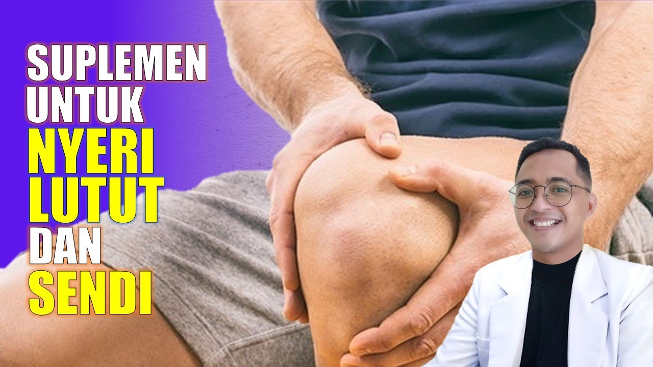 Lutut dan Sendi Nyeri? Ini Suplemen Ajaib yang Wajib Anda Coba!