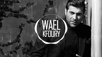 Wael Kfoury - Layel W Raad | وائل كفوري - ليل و رعد