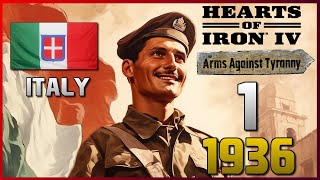 HOI4 Arms Against Tyranny  Italy First Campaign  Episode 1 HD