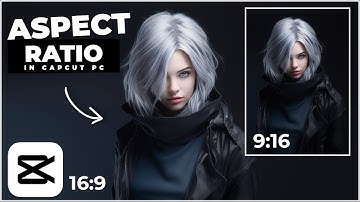 How To Change ASPECT RATIO In CapCut PC